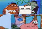 The Clone Wars movie 00 Prequel Fans