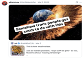 X user @No1Makotofan tweeted the "Somehow Trans People Got Smth To Do With This" meme in response to a tweet that read, "This is how Muslims fast. Just as liberals proclaim, 'boys CAN be girls!' So too, Muslims shout: 'feasting IS fasting!'"