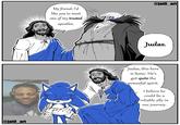 @jato art My friend, I'd like you to meet one of my trusted apostles. @jat0_art Judas. Judas, this here is Sonic. He's got quite the powerful spirit. I believe he could be a reliable ally in our journey.