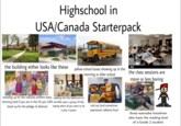 Highschool in USA/Canada Starterpack ART WEBB SECONDARY SCHOOL SCHOOL BUS alamy alamy 2am alamy the building either looks like these yellow school buses showing up in the morning or after school alamy the class sessions are more or less boring standing up for the national anthem every morning (and if you are in the US you CAN stand for the pledge of alliance) up walking into the bathroom to stumble upon a group of kids vaping when all you want to do is piss in peace mid ass (and sometimes expensive) cafeteria food POV: How Hood Man's Sing THRASHER F89654 Call Me Maybe F896 those wannabe hoodmen who have the reading level of a Grade 2 student