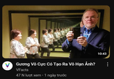 VFACTS Gương Vô Cực Có Tạo Ra Vô Hạn Ảnh? VFacts 47 N lượt xem - 1 ngày trước 10:43