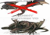 Reject Flight, Return to Wyvern Rex REJECT FLIGHT RETURN TO WYVERN REX