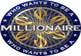 WHO WANTS TO BE A MILLIONAIRE WHO WANTS TO BE A