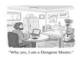 COFFEE SHOP "Why yes, I am a Dungeon Master."