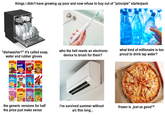 things i didn't have growing up poor and now refuse to buy out of "principle" starterpack "dishwasher?" it's called soap, water and rubber gloves Kelloys Kelloy Kelloys Kellog Coco COPS FROSTIES KRAVE CRUNCHY NUT CLUSTERS who the hell needs an electronic device to brush for them? 285g 470g TE HAZELNUT 410g SPECIAL Kelloys Kelloys Kelloy Rice Krispies CORN FLAKES Bran Flakes 400 430g 720g 750g The Original 300g Kelloys Kelloys Kelloy, Kelloy honey bss pops Fruit'n Fibre Just Right 375g 330g 375g 500 the generic versions for half the price just make sense i've survived summer without a/c this long... what kind of millionaire is too proud to drink tap water? frozen is just as good™