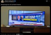 A tweet reading, "Amazing out of context frame." The tweet shares a photo of the autism announcement fox news banner.