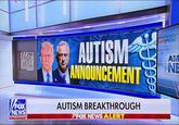 A Fox News banner for the autism announcement. It includes Trump and RFK Jr.'s faces.