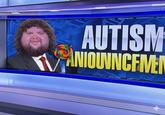 AUTISM ANIOUNCEMEN