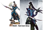 A Meth Not Even Once - - WARHAMME