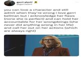 A version of the "you can love a character" copypasta. The copypasta is about Gerri from Succession.