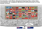 Australia and New Zealand being the only two countries to support Britain/France/Israel in the Suez Crisis: UNITED NATIONS/NATIONS UNIES NZ Yes, you all are Wrong, C⭑