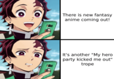 81 There is new fantasy anime coming out! It's another "My hero party kicked me out" trope