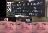 We Do Not Have 15* WiFi... ✰ Talk To Each Other Pretend It's 1995