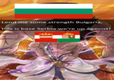 Lend me some strength Bulgaria, this is base Serbia we're up against!