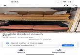 ☑ 4:42 Double decker couch $20 Just listed 8 hours ago Q TRY GUY Release to cancel Send seller a message Hi, is this available? Send Alerts Send offer