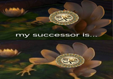 محمد my successor is... محمد