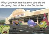 When you walk into that semi abandoned shopping plaza at the end of September: AVAILABLE 7-0900 Spirit Halloween on 78 non- denominational church w/evan_lolz Vape/Smokeshop