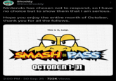 Shoddy @DocShoddy Nintendo has chosen not to respond, so I have no choice but to show them that I am serious. Hope you enjoy the entire month of October, thank you for all the follows. ASH PASS SMASH PASS EMAD SS SMASH PASS SMASH PASS SMASH PASS SMASH PASIS SMASH PASS SMASH PASS WASH PASS SMASH PASS SMASH PASS SMASH PASS SMASH PASS SMASH PASS SMASH SMASH PASS SMASH PASS SMASH PASS ASS SMASH PASS SMASH PASS SM This is it, Luigi. SMASH PASIS SMASH PASS SMASH WASH PASIS SMASH PASS SMASH PA ASS SMASH PASS SMASH PASS SMASH PASS SMASH PASS SMASH PASS SMASH PASS SMASH PA SMASH PASS SMASH PASS SMASH MASH PASS SMASH PASS SMASH ASS SMASH PASS SMASH PASS MASH PASS SMASH PASS SMA PASIS SMASH PASS SMASH WASH PASS SMASH PASS SM PASS SMASH PASS SMASH PA SMASH PASS SMASH PASS S PASS SMASH PASS SMASH SMASH PASS SMASH PASS SS SMASH PASS SMASH PASS SH PASS SMASH PASS SMASH SMASH PASS SMASH PASS CH PASS SMASH PASS SMAS! SMASH PASS SMASH PASS H PASS SMASH PASS SMAS SMASH PASS SMASH PASS SS SMASH PASS SMAS PASS SMASH PAS SMASH OR PASS PASS SMASH SMASH PASS SMASH PASS SMASH PAS PAS S SMAS SHPASS SMAS PASS SMASH PASS SMASH PASS SMASH PASS SMASH PASS SMASH PASS SMASH PAS SMASH PASS SMASH PASS SMASH PASS S SMASH PASS SMASH PASS SMASH PASS S OCTOBER 1-91 SMASH PASS SMASH PASS SMASH PASS SMASH RO SMASH PASS SMA SH PASS SMASH PAS ASS SMASH PASS SMA ASH PASS SMASH PAS ASS SMASH PASS SMA PASS SMASH PASS SMASH PASS SMASH PASS SMASH PASS SMASH PASS SMASH PAS SMASH PASS SMASH PASS SMASH PASS SMASH PASS SMASH PASS SMASH PASS Sty GAACH DASS SMASH PA 2:00 PM - 30 Sep 25 722K Views