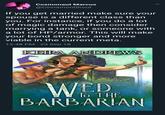 Cosmonaut Marcus @CinnamonGhoul If you get married make sure your spouse is a different class than you. For instance, if you do a lot of magic damage then consider marrying a tank, or someone with a lot of HP/armor. This will make your bond stronger and more viable in the current meta. 12:48 PM - 23 Sep 18 KEIRA ANDREWS WED THE BARBARIAN