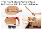 This night stand turns into a bat and shield for self defence YUP