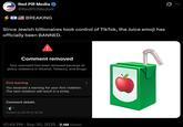 Red Pill Media @RedPillMediaX BREAKING Since Jewish billionaires took control of TikTok, the Juice emoji has officially been BANNED. Comment removed Your comment has been removed because of policy violations in Alcohol, Tobacco, and Drugs. First warning You received a warning for your first violation. The next violation will result in a strike. Comment details 11 Posted on 09-19 at 18:28 10:48 PM - Sep 30, 2025 2.1M Views