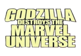 GODZILLA DESTROYS THE MARVEL UNIVERSE