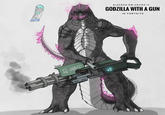 R-MAN @ LEGEND. RW.GOJIRA.14 GODZILLA WITH A GUN IN FORTNITE