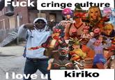A version of the "I love u X" meme. The meme is about Kiriko from Overwatch.