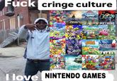 F--- cringe culture MARIOKA COELUXE ELDA PokeMoy ARCEUS LEGENDS METROID GB ELDA SUPER MARIO PARTY JAMBOREE PIKMIN4 Splato Kirby Animal Crossing Xenoblade Chronicles SUPER SMASH BRS ZELDA SUPER MARIO 3DWORLD FUR I love NINTENDO GAMES ODYSSE