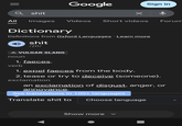 s--- Google Sign in Х Forum All Images Videos Short videos Dictionary Definitions from Oxford Languages · Learn more s--- /fit/ A VULGAR SLANG noun 1. faeces. verb 1. expel faeces from the body. 2. tease or try to deceive (someone). exclamation an exclamation of disgust, anger, or annoyance. See translations in 100+ languages Translate s--- to Choose language Show more ✓