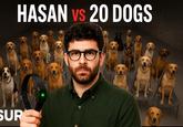 SUR HASAN VS 20 DOGS