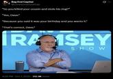 Bag End Capital @Lonesome DoveCap "So you killed your cousin and stole his ring?" "Yes, Dave." "Because you said it was your birthday and you wants it." "That's correct, Dave." .. IRA ISEY SHOW 4:26 PM - Oct 7, 2025 212.9K Views