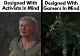 A version of the "designed with gamers vs. activists in mind" meme. The meme is about Auntie Ethel from Baldur's Gate 3.