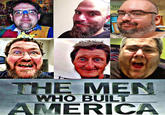 DEP en Automotiv Triag THE MEN WHO BUILT AMERICA