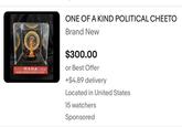 One of a kind DENT of FIVIS AMAHA MAKE AMERICA HORNY AGAIN ONE OF A KIND POLITICAL CHEETO Brand New $300.00 or Best Offer +$4.89 delivery Located in United States 15 watchers Sponsored