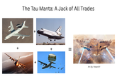 + The Tau Manta: A Jack of All Trades + United States + || Art By: Hexanity