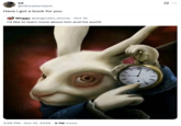 A "tweet":https://knowyourmeme.com/memes/sites/twitter-x using the White Rabbit Pointing at a Clock "image macro":https://knowyourmeme.com/memes/image-macros.