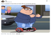 X user @jilroberts tweeted, "Can’t explain it but this is how life is currently going," alongside an image of Hipster Peter Griffin.
