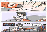 Nail day 770 8 Coo... osaurcomics Kweh! *
