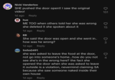 "TikTok":https://knowyourmeme.com/memes/sites/tiktok comments left on a video about the DoorDash SA Girl, TikToker @irlmonsterhighdoll, claiming that she pushed the door open in an alleged original video.