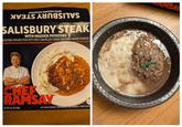 SEE MORE H MEESTERESIS SALISBURY STEAK WITH MASHED POTATOES SEASONED GROUND STEAK PATTY WITH CARAMELIZED ONION GRAVY AND MASHED POTATOES HEF RAMSAY NET WT 9.81 OZ (278g) KEEP FROZEN I PERISHABLE I MICROWAVEABLET COOK THOROUGHLY I SERVING SUGGES MSA