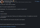 Krishchina Basu in ⚫ 2nd SDR @Wayground | Rev Gen | SaaS | B2B | Outreach | Solution Selling 1d. Edited. A cold call I never want to repeat. Me: "Hi, could I speak with Ms. X?" Gatekeeper: "No. She passed away a couple of weeks back." Silence. I took a breath. + Follow "I'm so sorry to hear that. Thank you for letting me know—I'll update our records immediately." Then I ended the call. No pivot. No pitch. Just respect. Has this ever happened to you? How did you handle it? #sales #SDR #salestips #coldcalls