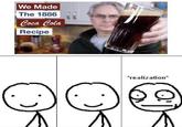 We Made The 1886 Coca Cola Recipe *realization*