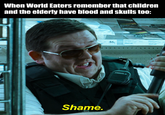 When World Eaters remember that children and the elderly have blood and skulls too: Shame. 46p 4