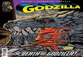 COMICS ENTE H RTAINA GODZILLA (怪6精) $4.99US COVER D SEL SEELEY ČIŽMEŠIJA ● SEGALA GODZILLA 8 27714 03488 2 JURGENS BREEDING THE DEATH OF GODZILLA!