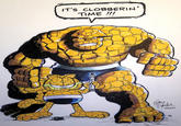 Ben Grimm and Garfield  IT'S CLOBBERIN' TIME!!! Sha Gary Barker -2021 A
