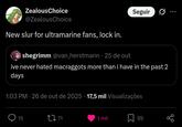 ZealousChoice @ZealousChoice New slur for ultramarine fans, lock in. shegrimm @van_herstmann - 25 de out Seguir ive never hated macraggots more than i have in the past 2 days 1:03 PM - 26 de out de 2025 17,5 mil Visualizações 15 17 71 1 mil ☐ 99 go