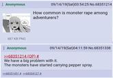 Anonymous KHUNG HM 09/14/19(Sat) 03:54:25 No.68351214 How common is monster r--- among adventurers? 487 KB PNG Anonymous >>68351214 (OP) # 09/14/19(Sat) 04:11:59 No.68351338 We have a big problem with it. The monsters have started carrying pepper spray. >>68351451 # >>68354127 #