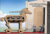 a small favor 12 hours of unpaid labor my Saturday evening my dad