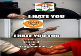 I HATE YOU I HATE YOU TOO Let's genocide the Sikhs together